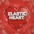 Elastic Heart (Basslouder Remix)