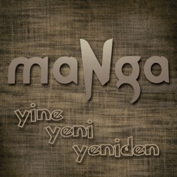 maNga - Yine Yeni Yeniden (Yeniden Sev)