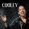 Don't Say I Love You - Cooley lyrics