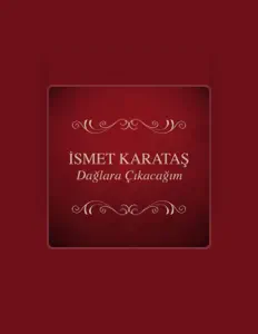 Karataş을(를) 듣고, 뮤직 비디오를 보고, 약력을 읽고, 투어 일정 등을 확인하세요!