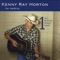 Say Anything (Acoustic) - Kenny Ray Horton lyrics
