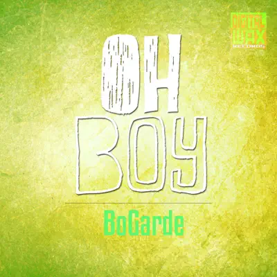Oh Boy - Single - Bogarde