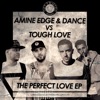 Amine Edge & DANCE