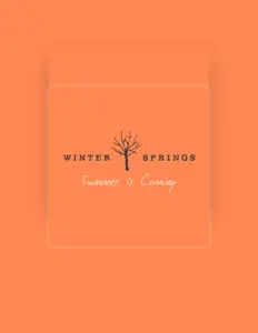 收听 Winter Springs、观看音乐视频、阅读小传、查看巡演日期等 ！