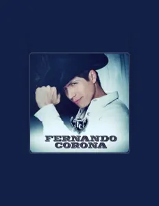 Poslechněte si interpreta Fernando Corona, sledujte hudební videa, přečtěte si životopis, podívejte se na data turné a další informace.
