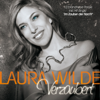 Lass uns das Leben wieder spür'n - Laura Wilde