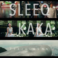 Perjalanan (feat. Kaka) - Single - SleeQ