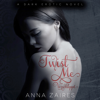 Twist Me: Verschleppt [German Edition] (Unabridged) - Anna Zaires