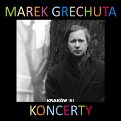 Marek Grechuta - Gaj