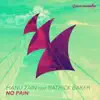 Manu Zain - No Pain (feat. Patrick Baker) [Radio Edit]