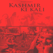 Kashmir Ki Kali (Original Motion Picture Soundtrack)