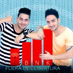 Fuera De Cobertura - Single - Bnk Fuera De Cobertura - Single - Bnk