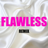 Flawless (Remix) [In the Style of Beyonce & Nicki Minaj] [Instrumental Version] - BeatRunnaz