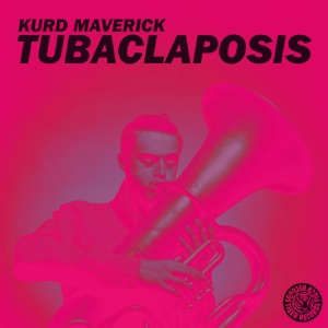 Tubaclaposis - Single