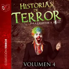 Historias de terror - IV [Stories of Horror - IV] (Unabridged)