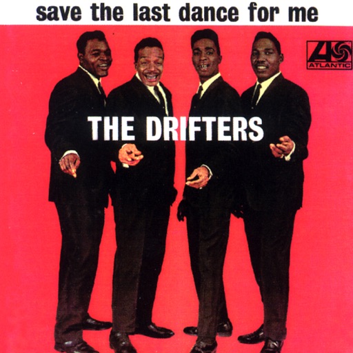 Art for Save The Last Dance For Me by The Drifters