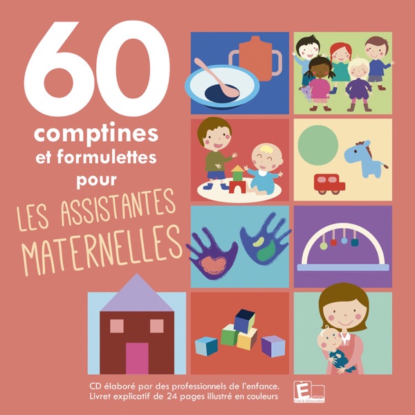 60 comptines et formulettes pour les assistantes maternelles - Sarah Thaïs