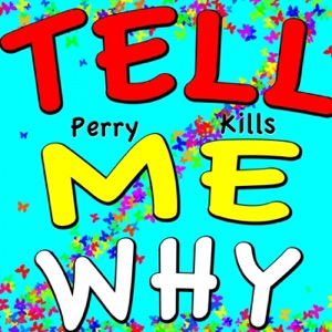 Tell Me Why (Mr. Saxobeat Mix) - Single
