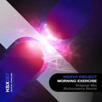 Morning Exercise - Single - Ikerya Project