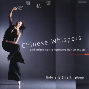 Chinese Whispers and other contemporary dance music