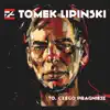 Tomek Lipiński - Ku Swojemu Zdumieniu