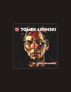 Listen to Tomek Lipiński, watch music videos, read bio, see tour dates & more!