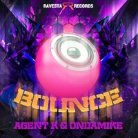 Bounce - Single - Agent K & OnDaMiKe
