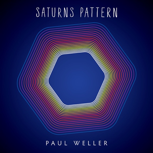 Saturns Pattern - Paul Weller