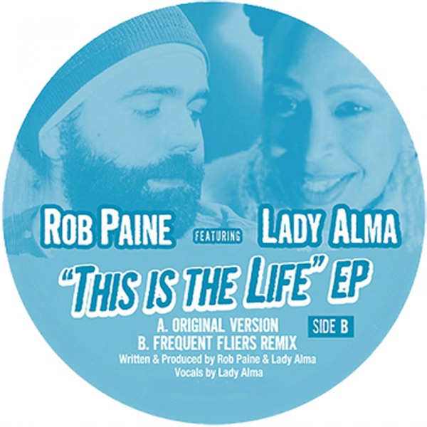 This Is the Life (feat. Lady Alma) - Single