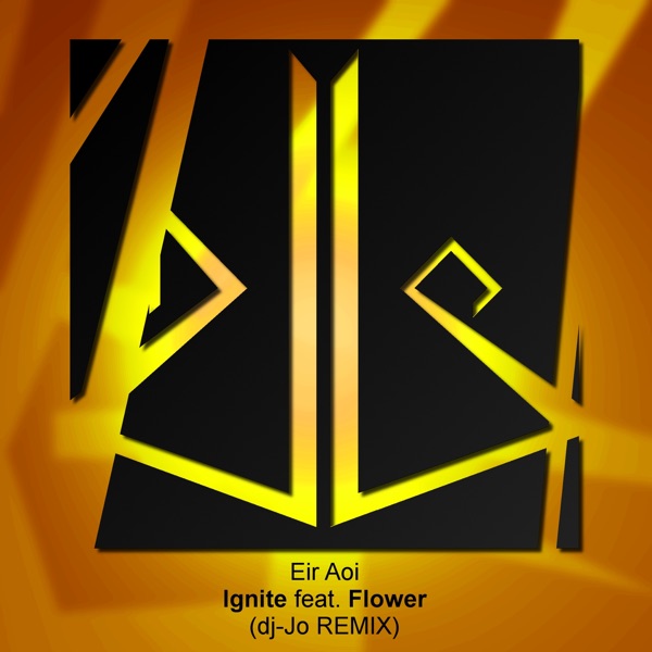 Ignite (dj-Jo Remix) [Full Version] - EP