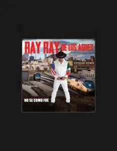 Ray Ray De Los Aguesを聴いたり、ミュージックビデオを鑑賞したり、経歴やツアー日程などを確認したりしましょう！
