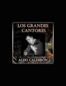 Aldo Calderón을(를) 듣고, 뮤직 비디오를 보고, 약력을 읽고, 투어 일정 등을 확인하세요!