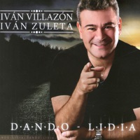 Dando Lidia - Iván Villazón & Ivan Zuleta