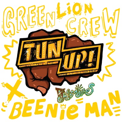 Tun Up! (The Remixes) - EP - Beenie Man