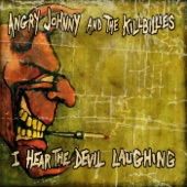 Angry Johnny & The Killbillies - A Thousand Years
