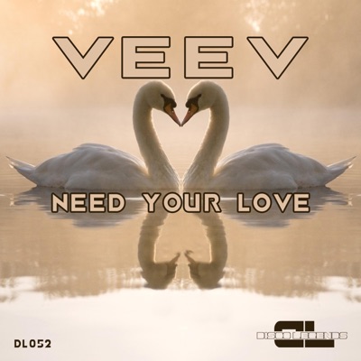 Need Your Love - Single