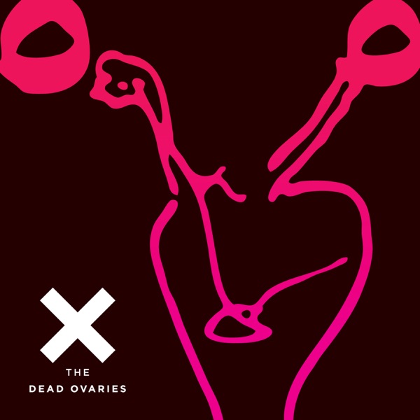 The Dead Ovaries - Rape Kit