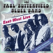 Paul Butterfield Blues Band - East-West, Live Version #2, Part 1