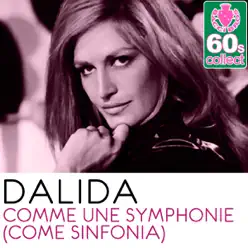 Comme une Symphonie (Come Sinfonia) (Remastered) - Single - Dalida