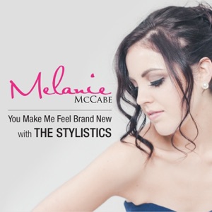 You Make Me Feel Brand New (feat. The Stylistics)