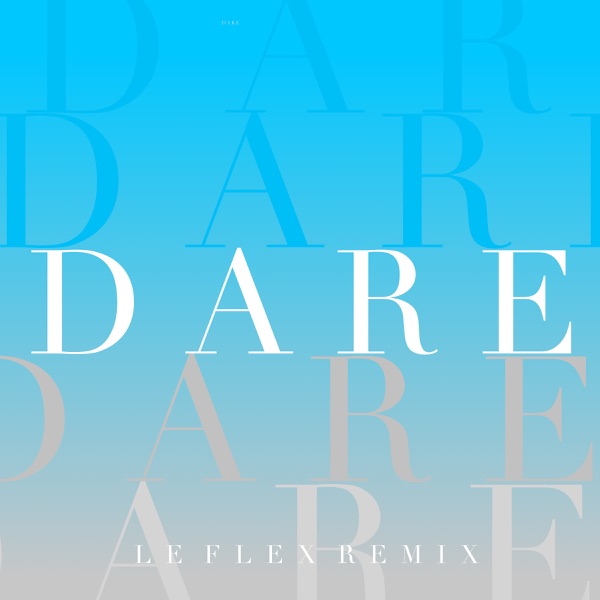 Dare (Remixes) [feat. Emma Brammer] - Single