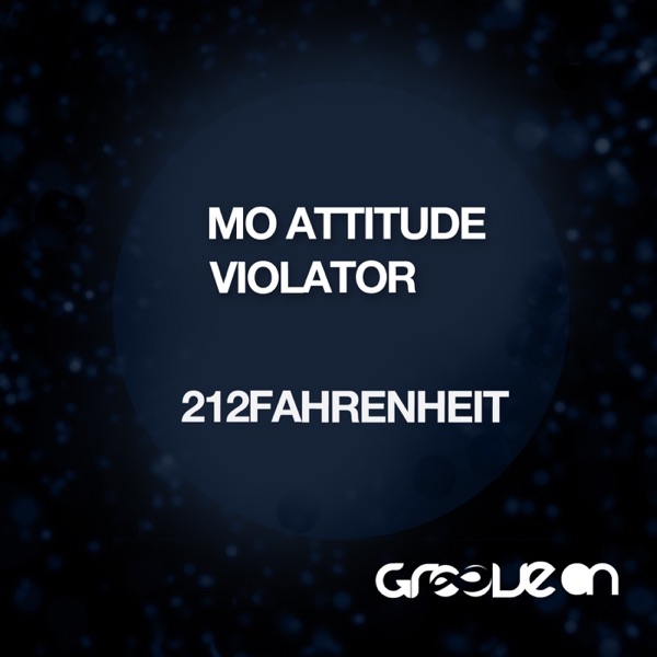 Mo Attitude & Violator - Single