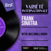 Frank Sinatra - I Get Along Without You Very Well (feat. Nelson Riddle and His Orchestra)