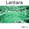 Lantara, Vol. 2 artwork