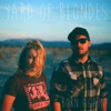 Yard of Blondes