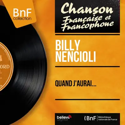 Quand j'aurai... (feat. Jean Leccia et son orchestre) [Mono version] - EP - Billy Nencioli