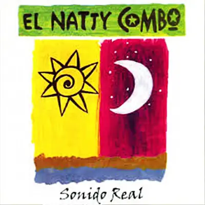 El Sonido Real - El Natty Combo El Sonido Real - El Natty Combo