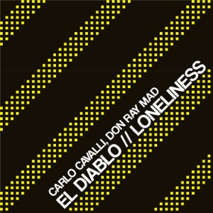 El Diablo, Loneliness - Single
