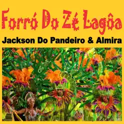 Forró do Zé Lagôa - Jackson do Pandeiro Forró do Zé Lagôa - Jackson do Pandeiro