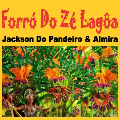 Forró do Zé Lagôa - Jackson do Pandeiro Forró do Zé Lagôa - Jackson do Pandeiro